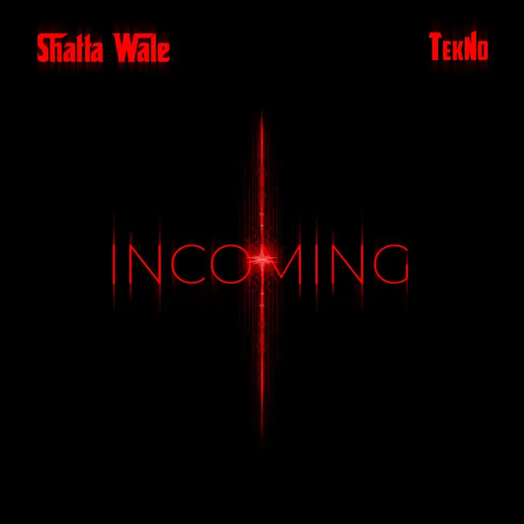 Shatta Wale and Tekno – “Incoming”