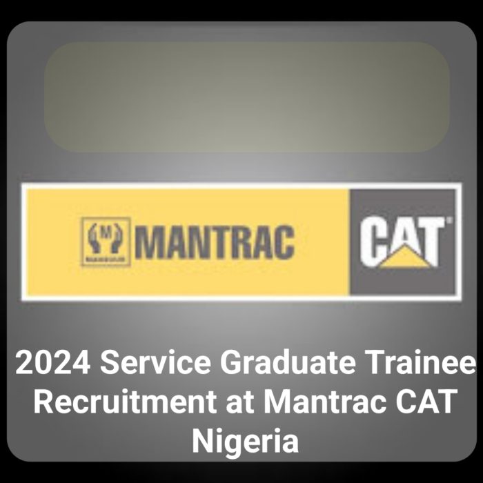 Mantrac Nigeria Ltd Graduate Trainee Recruitment 2026