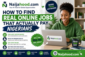 How to Find Real Online Jobs That Actually Pay Nigerians