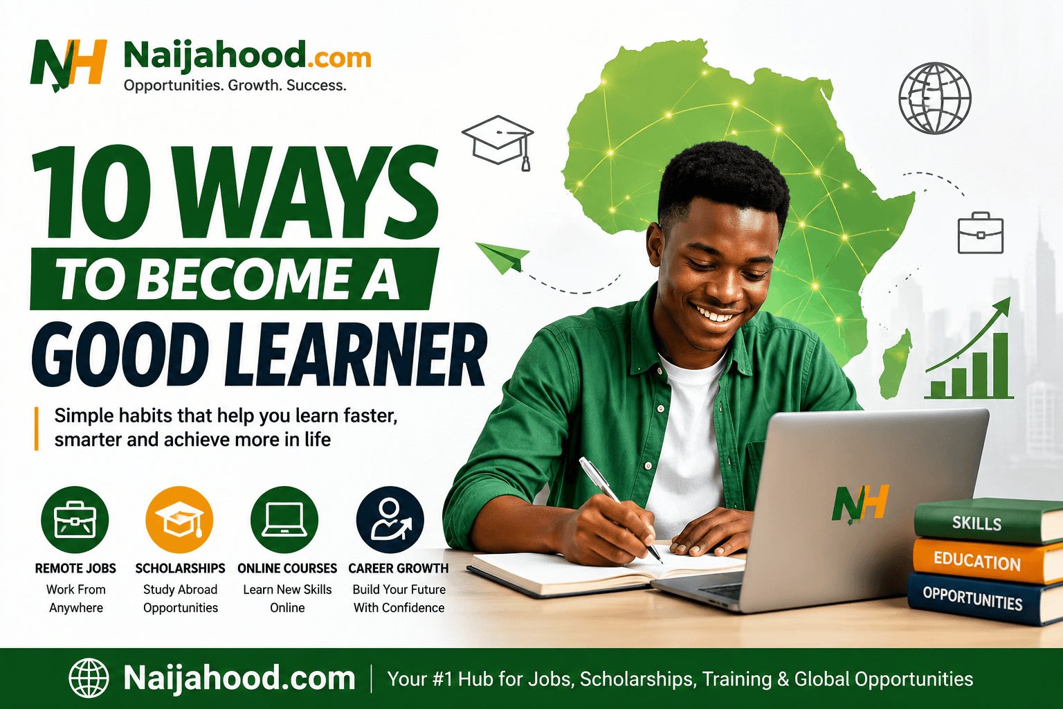 10 Ways to Become a Good Learner and Learn Faster in Life