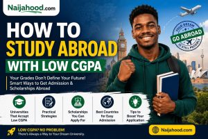 How to Study Abroad With Low CGPA as a Nigerian Student