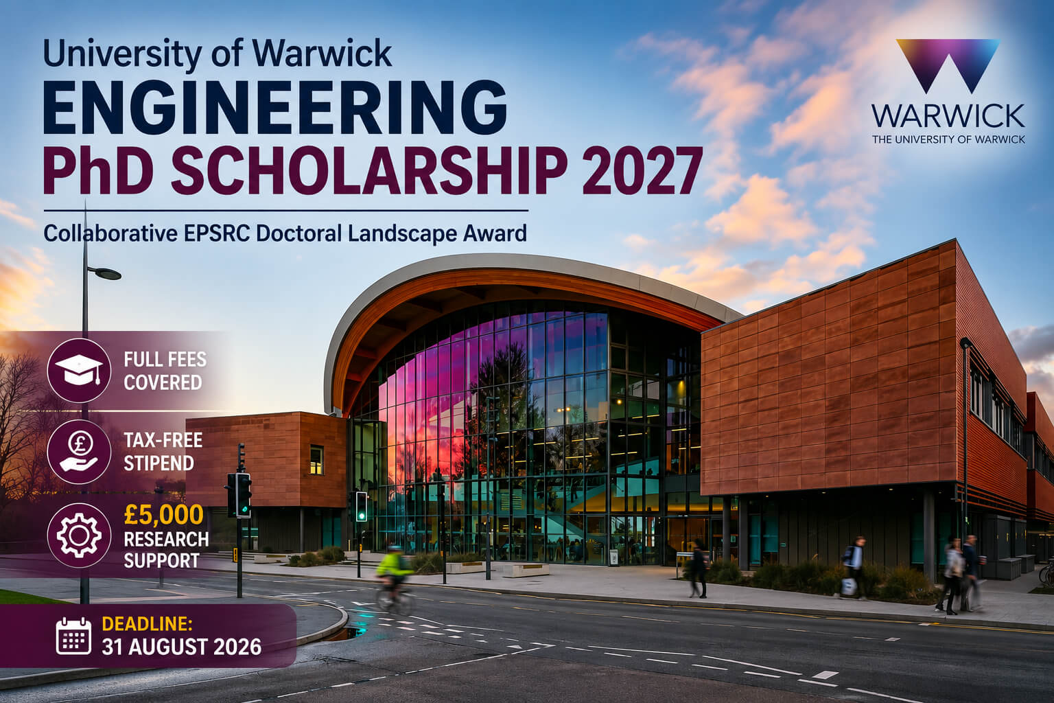 University of Warwick Engineering PhD Scholarship 2027 | Fully Funded EPSRC Doctoral Award