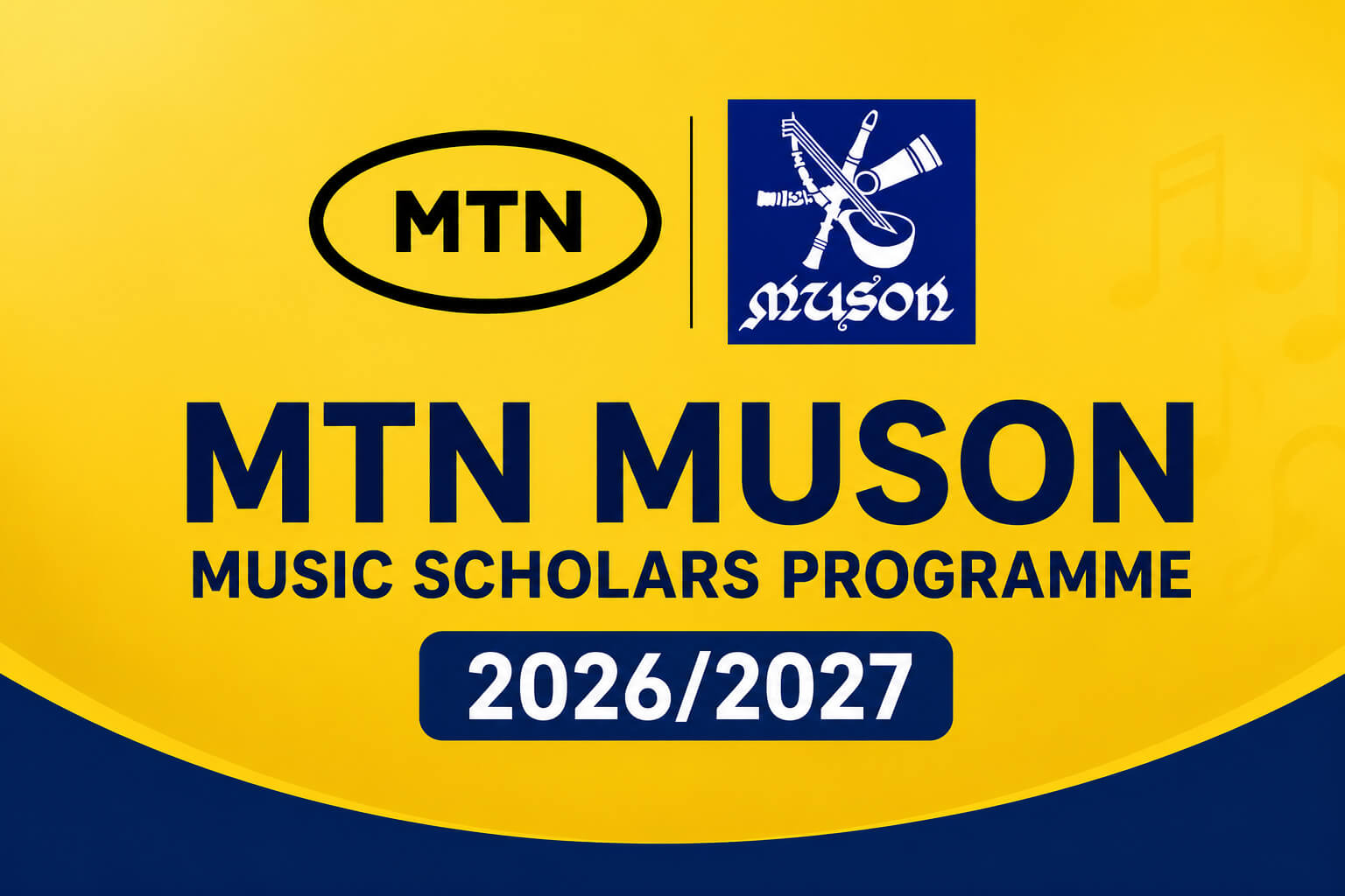 MTN MUSON Music Scholars Programme 2026/2027 | Fully Sponsored Diploma in Music