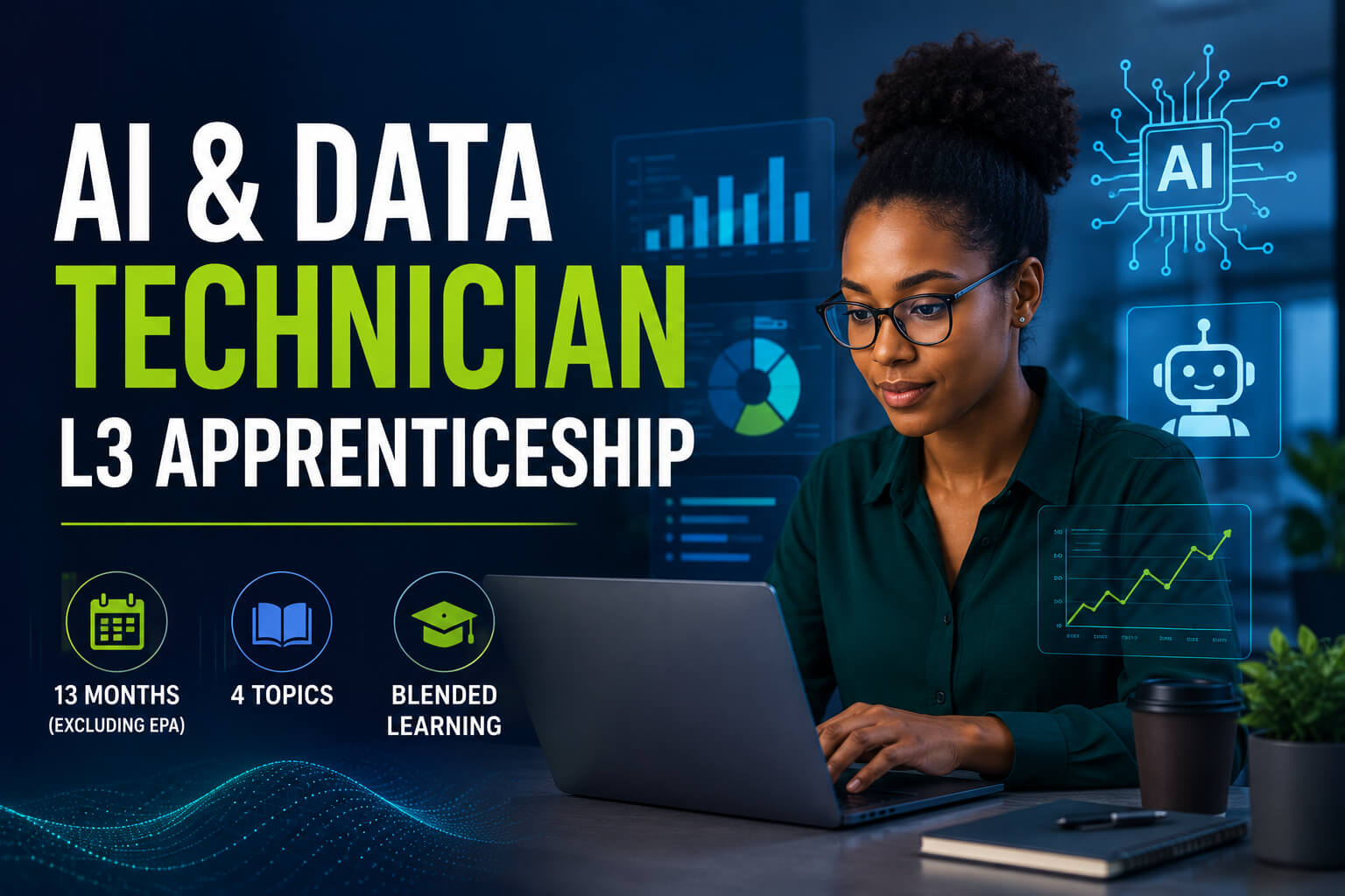 AI & Data Technician Level 3 Apprenticeship 2027.