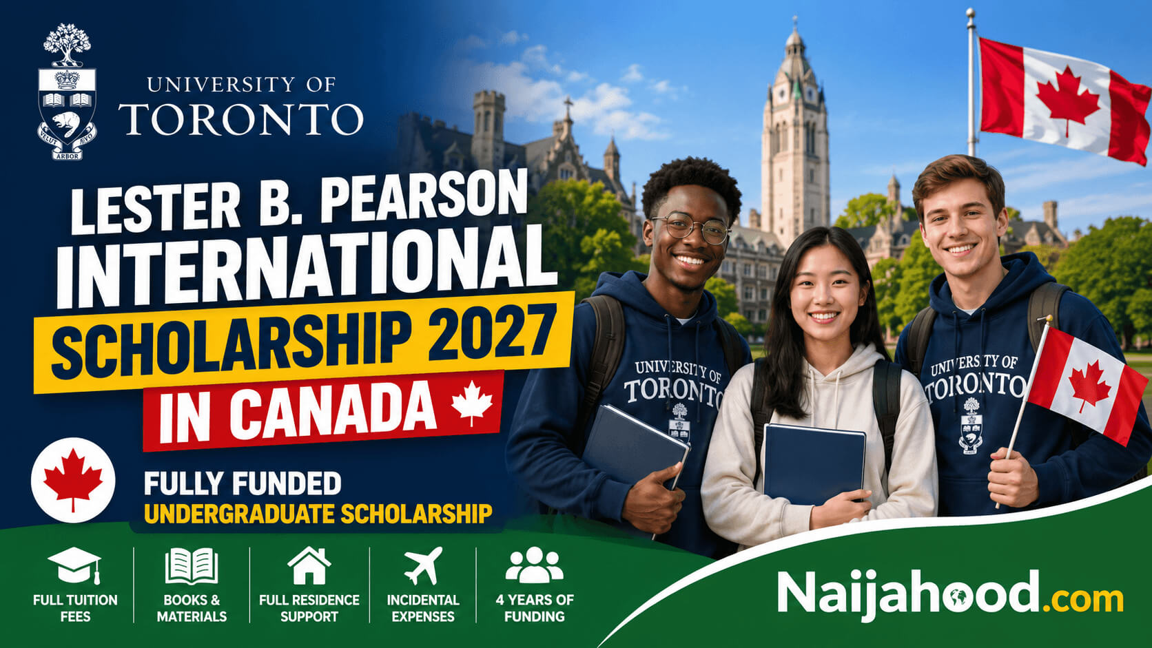 Lester B. Pearson International Scholarship 2027 in Canada | Fully Funded Undergraduate Scholarship